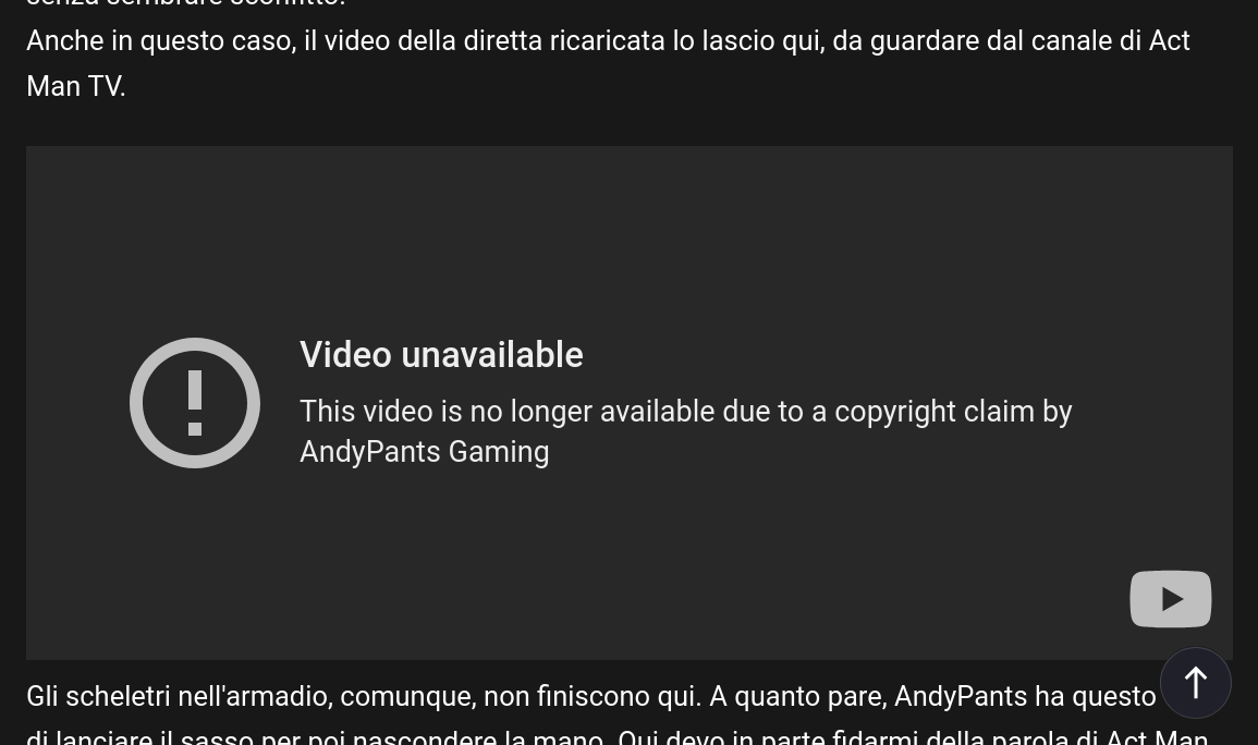 Pagina del mio post con l'embed YouTube che mostra: This video is no longer available due to a copyright claim by AndyPants Gaming.